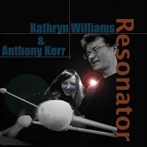Kathryn Williams And Anthony Kerr - Resonator - Lp