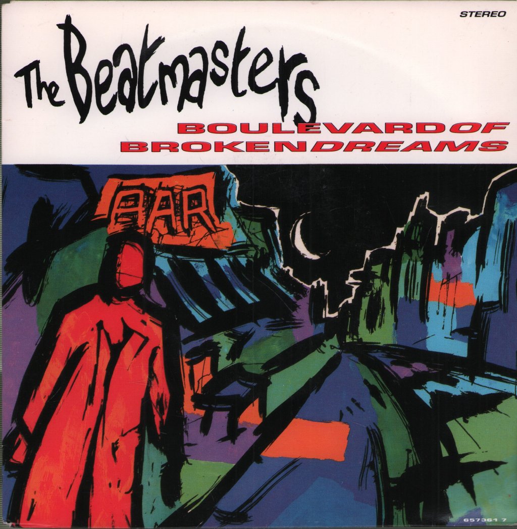 Beatmasters - Boulevard Of Broken Dreams - 7 Inch