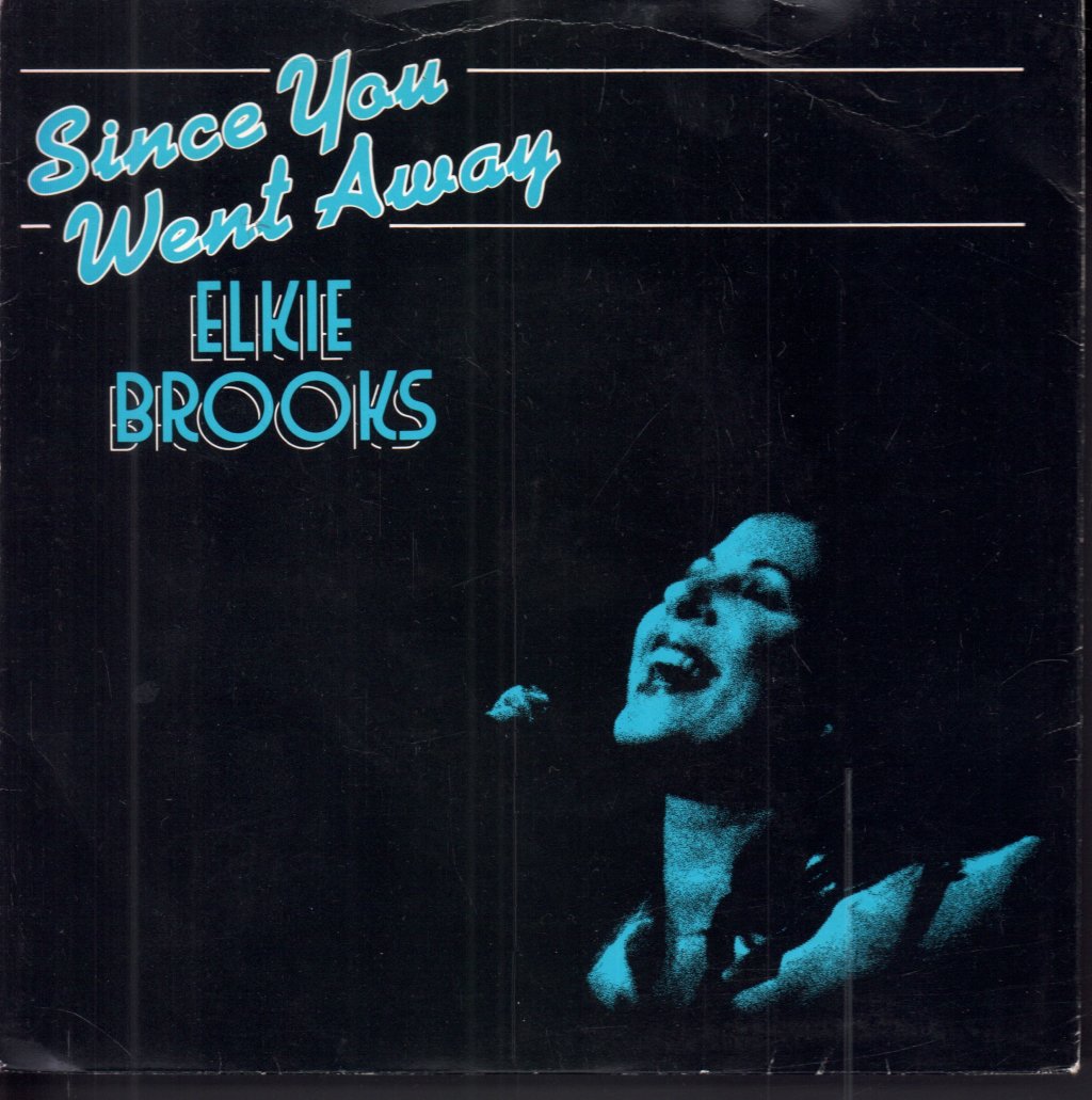 Elkie Brooks - Since You Went Away - 7 Inch
