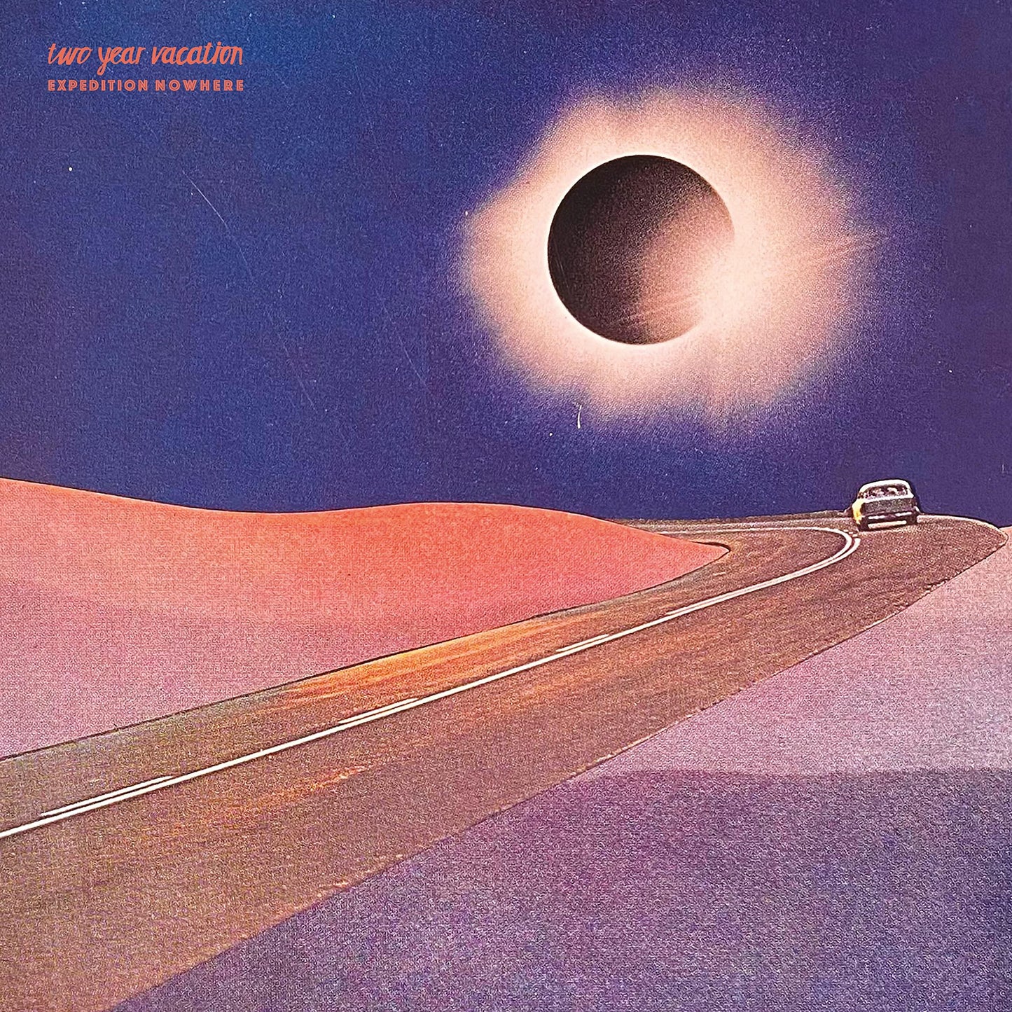 Two Year Vacation - Expedition Nowhere - Lp