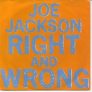 Joe Jackson - Right And Wrong - 7 Inch