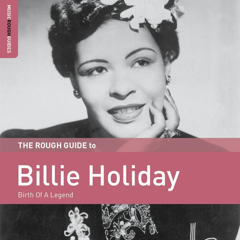 Billie Holiday - Rough Guide To Billie Holiday (Birth of A Legend) - Cd