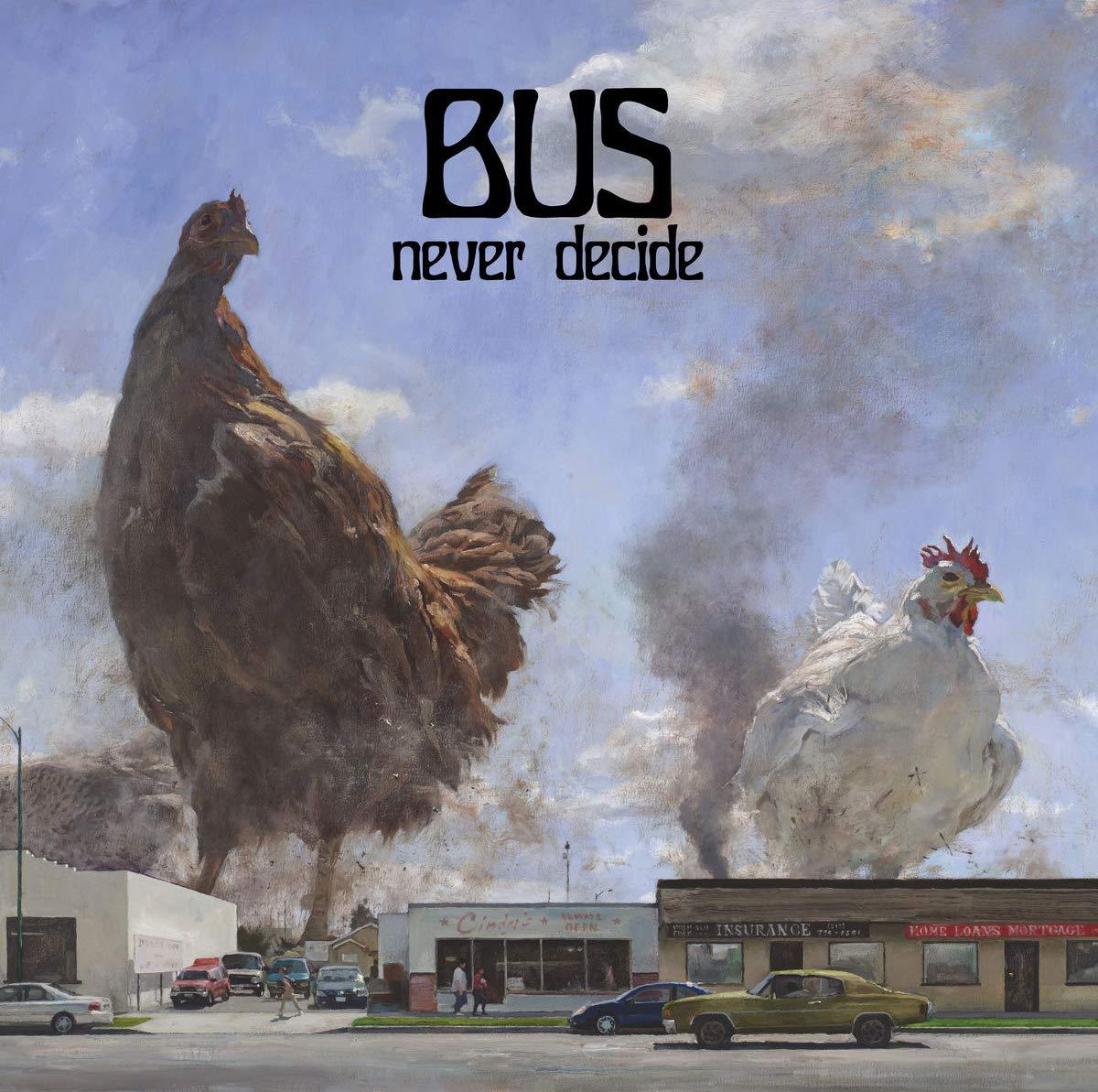 Bus - Never Decide - Lp