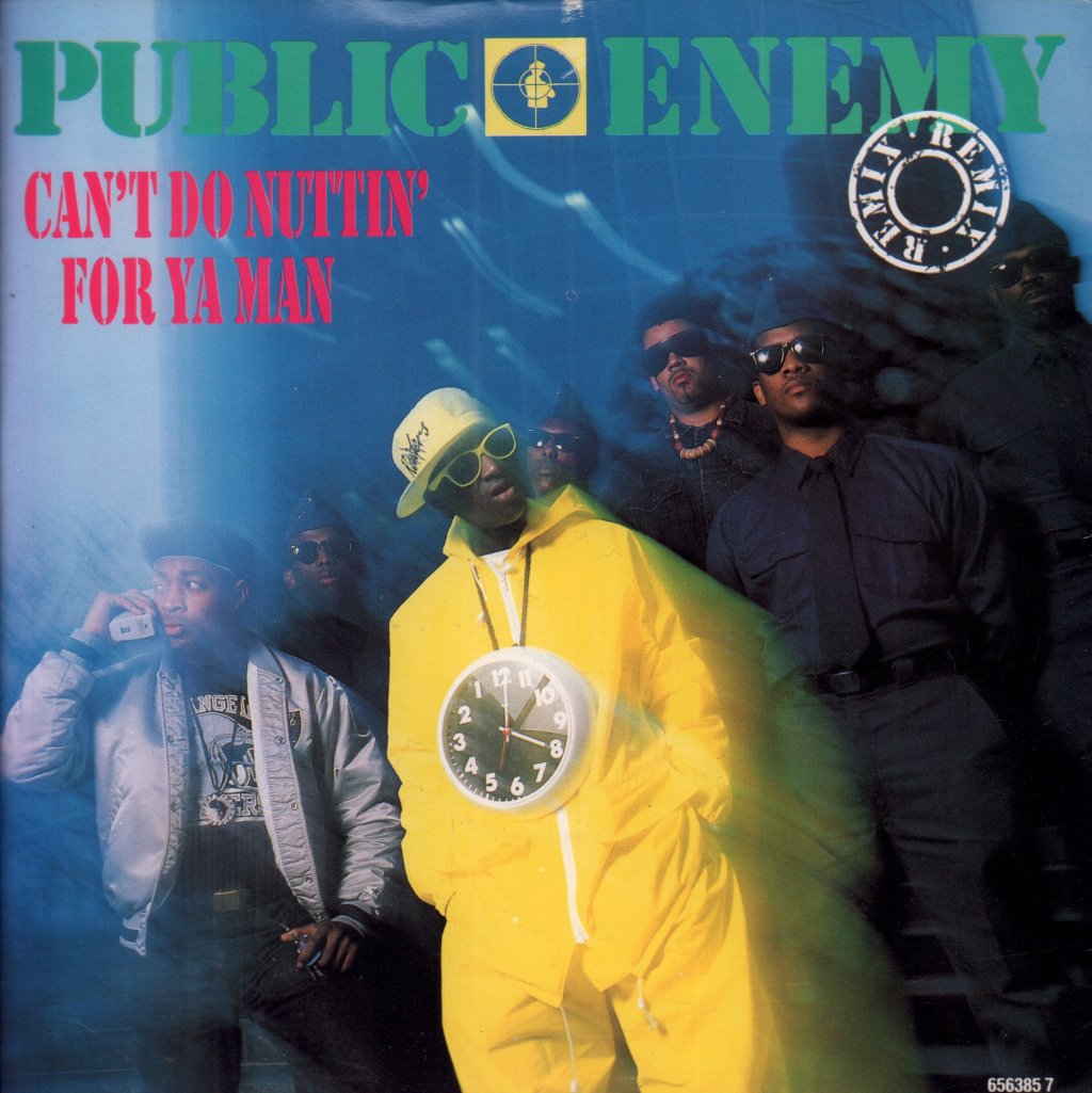 Public Enemy - Can't Do Nuttin' For Ya Man - 7 Inch
