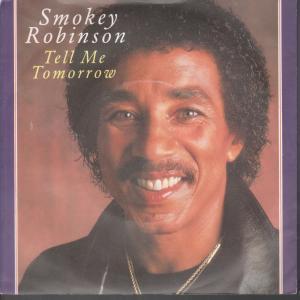 Smokey Robinson - Tell Me Tomorrow - 7 Inch