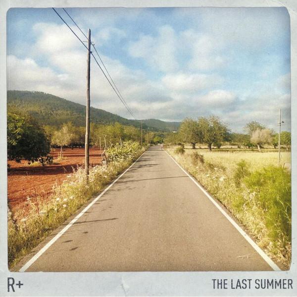 R Plus - Last Summer - Lp