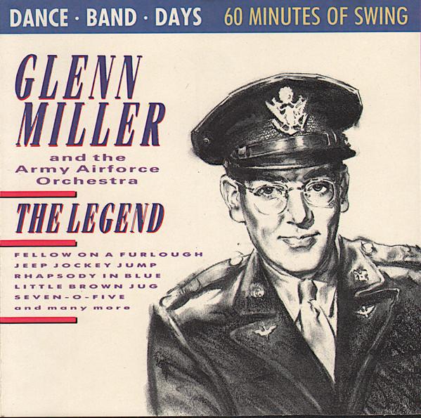 Glenn Miller And The Army Air Force Band - Legend - Cd