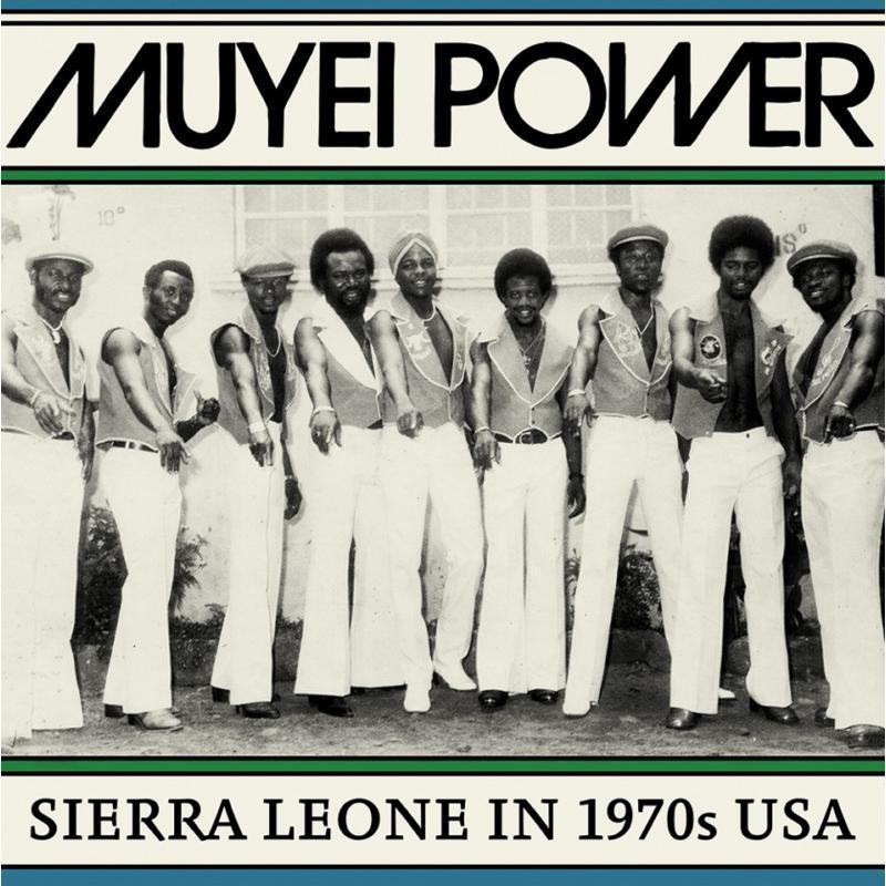 Muyei Power - Sierra Leone In 1970s USA - Lp