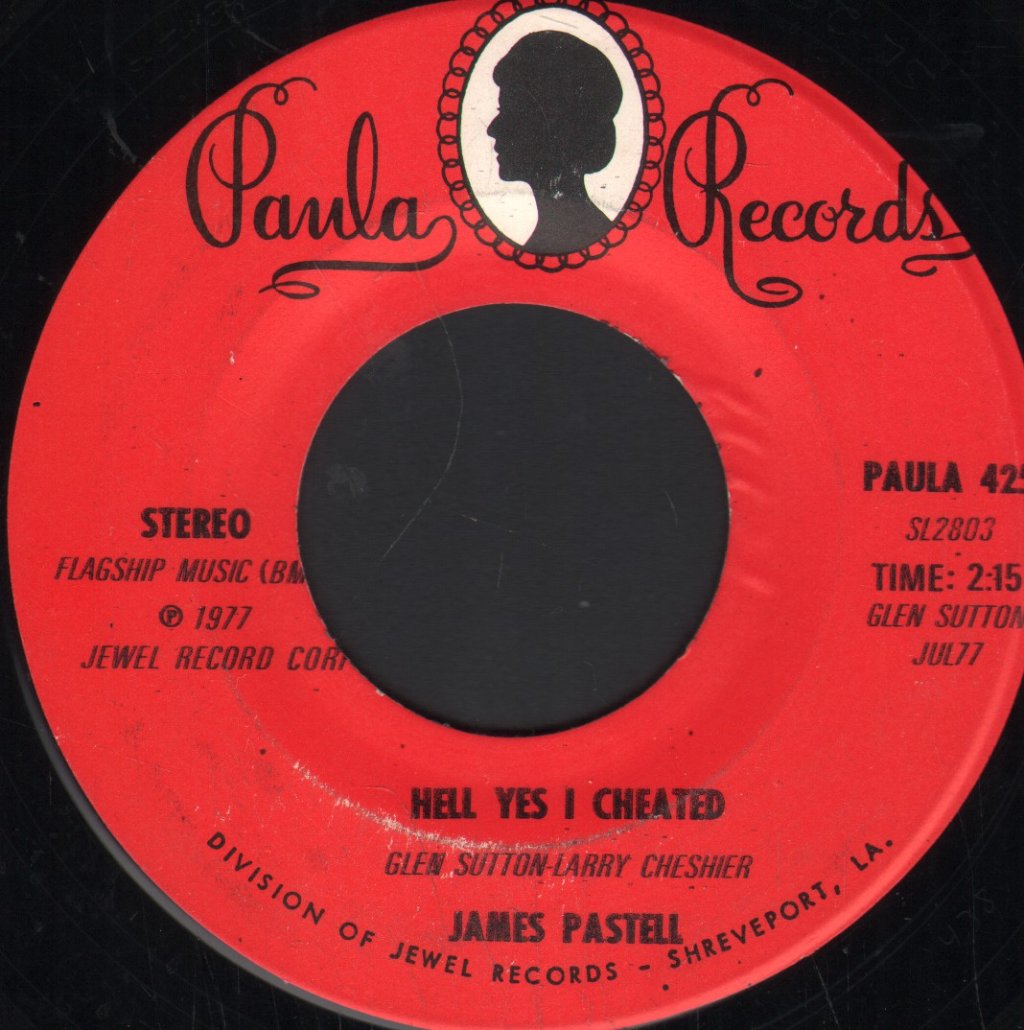 James Pastell - Hell Yes I Cheated - 7 Inch