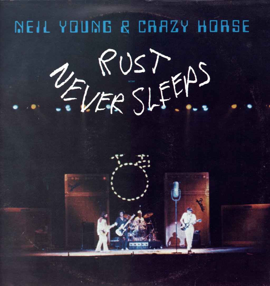Neil Young - Rust Never Sleeps - Lp
