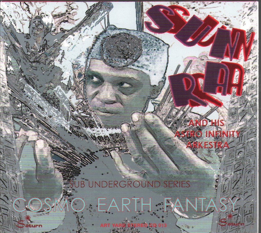 Sun Ra Arkestra - Cosmo Earth Fantasy (Sub Underground Series Vol 1 & 2) - Cd