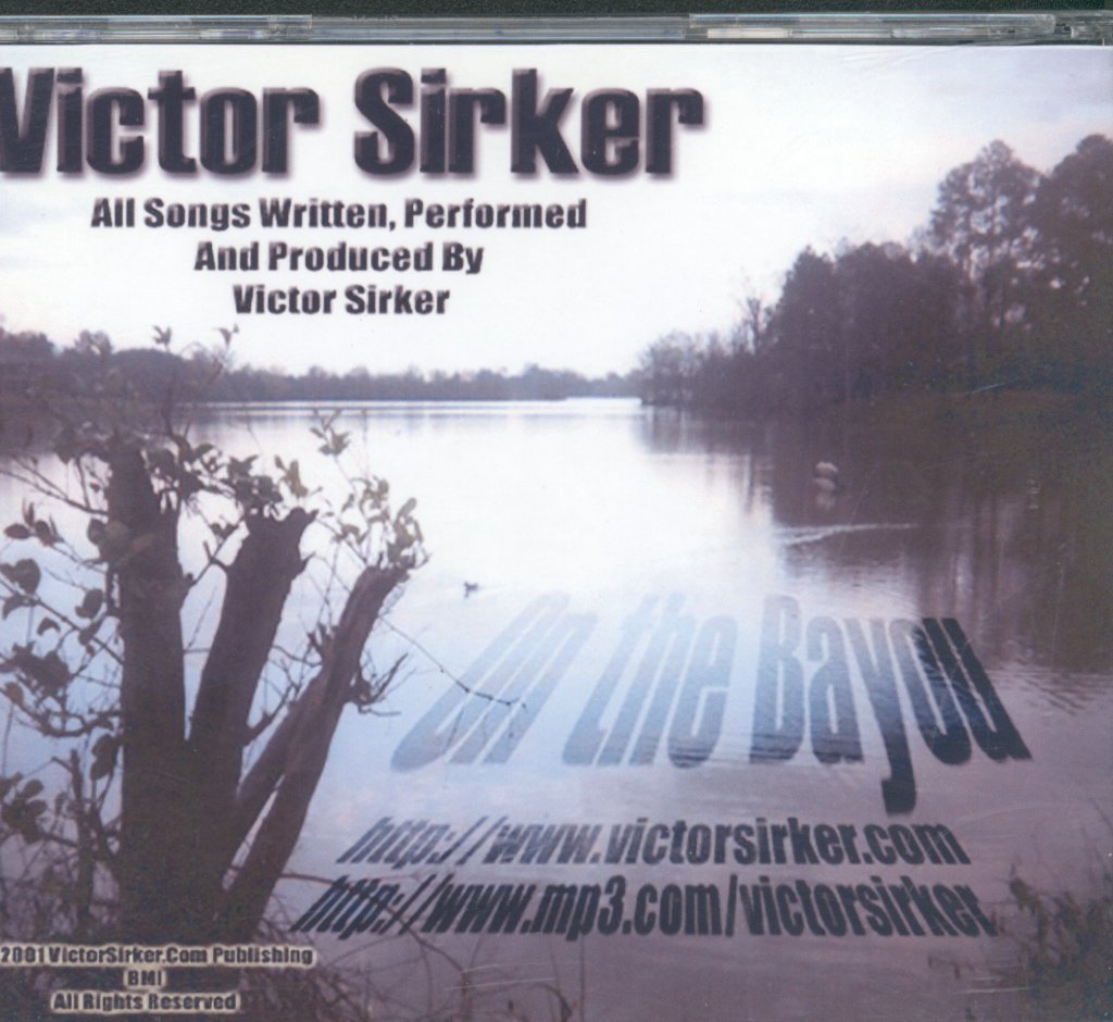 Victor Sirker - On The Bayou - Cdr