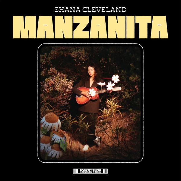 Shana Cleveland - Manzanita - Lp