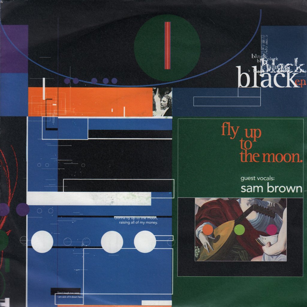 Black With Sam Brown - Fly Up To The Moon - 7 Inch