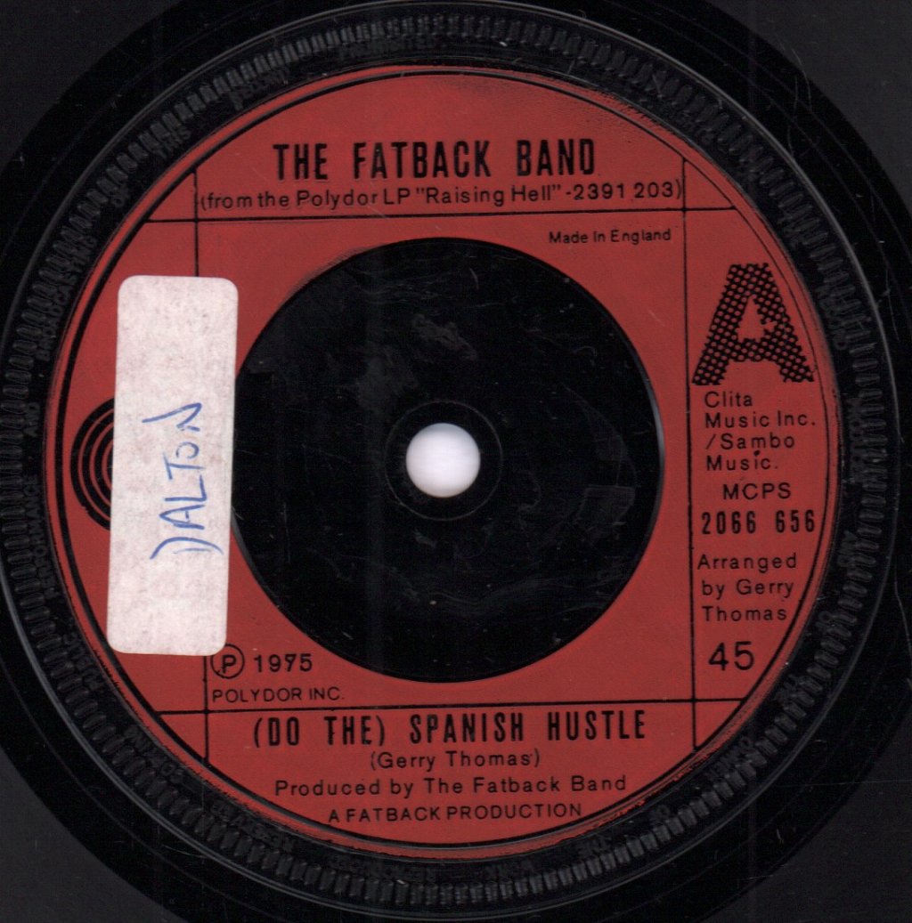 Fatback Band - Spanish Hustle - 7 Inch
