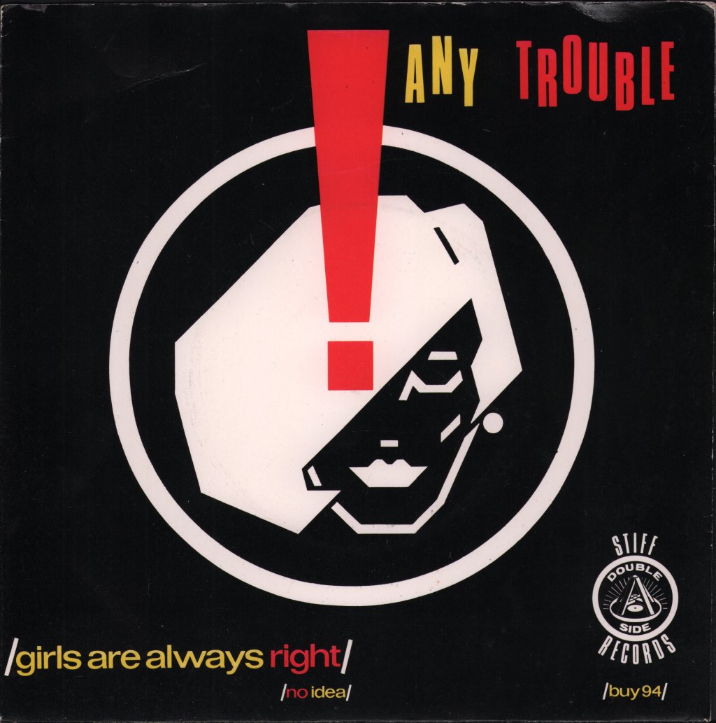 Any Trouble - Girls Are Always Right - 7 Inch