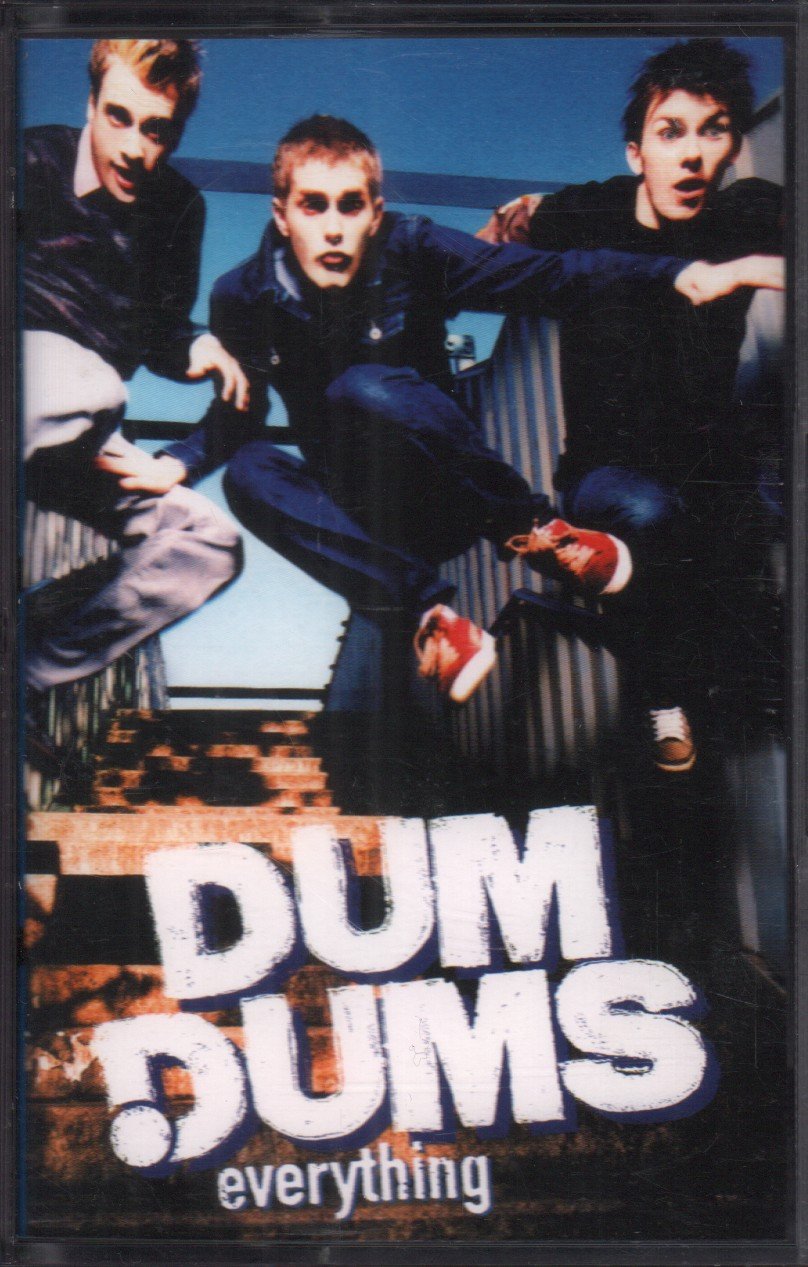 Dum Dums - Everything - Cassette