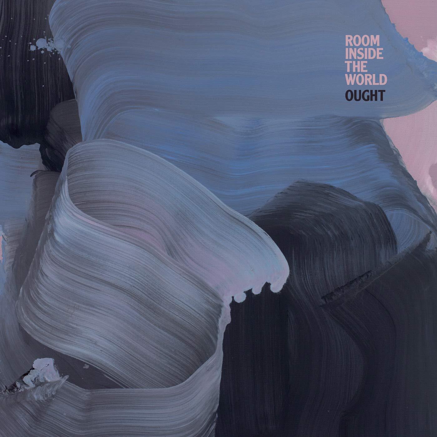 Ought - Room Inside the World - Lp