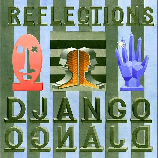 Django Django - Reflections - 12 Inch