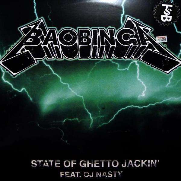 Baobinga feat. DJ Nasty - State Of Ghetto Jackin' - 12 Inch