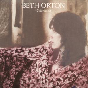 Beth Orton - Conceived - 7 Inch