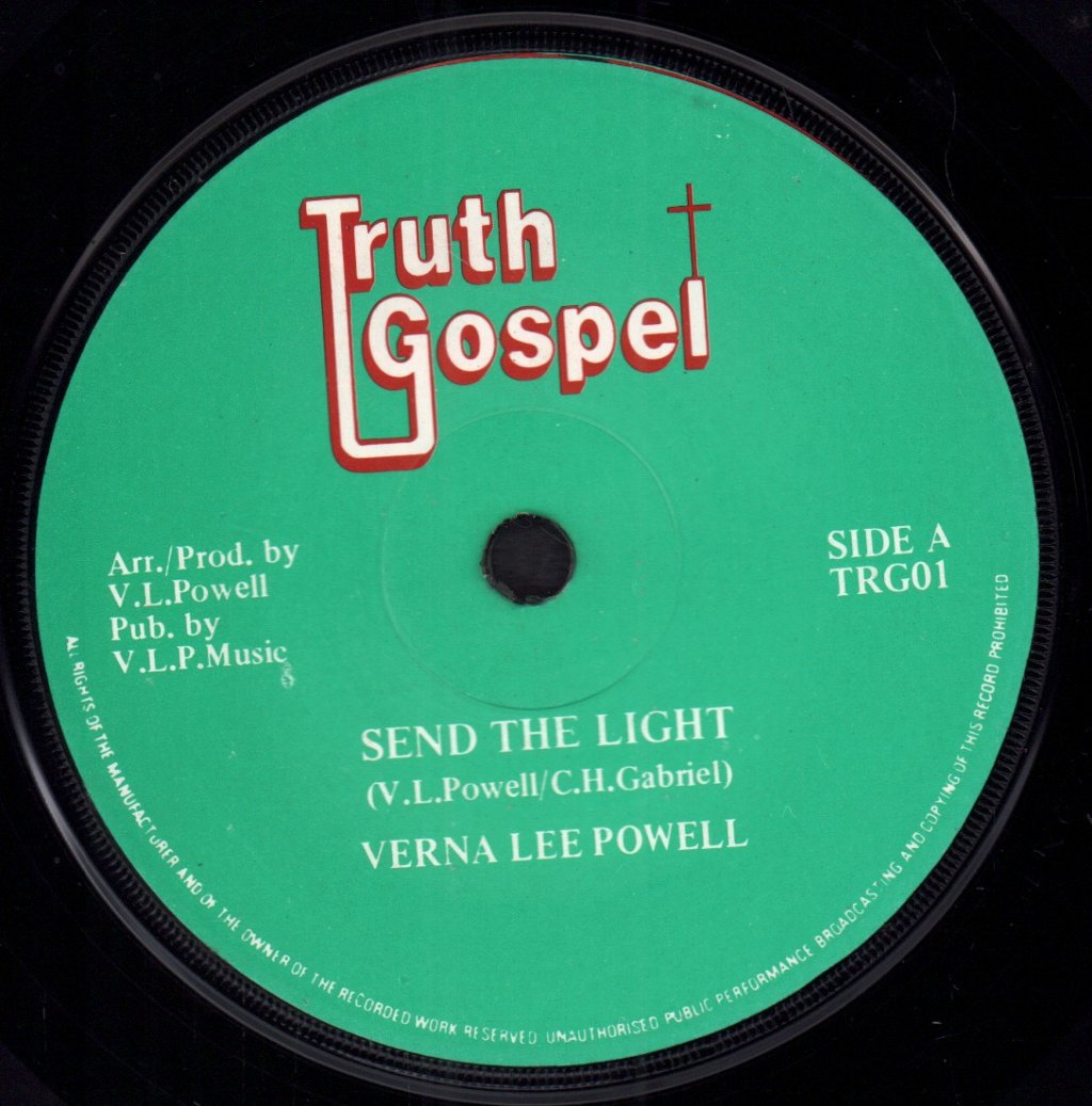 Verna Lee Powell / Byron Mckenley - Send The Light/Grace Of Our Lord - 7 Inch
