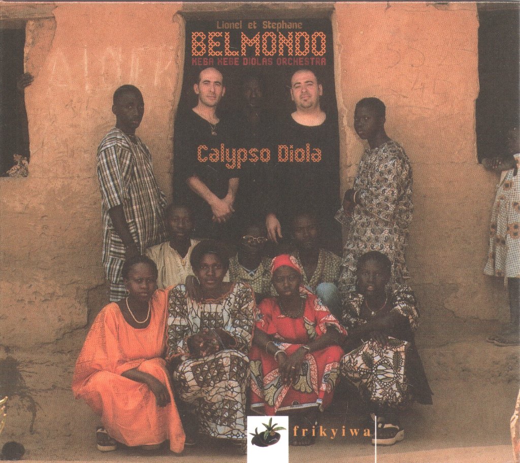 Lionel Et Stephane Belmondo Feat. Keba Kebe Diolas Orchestra - Calypso Diola - Cd
