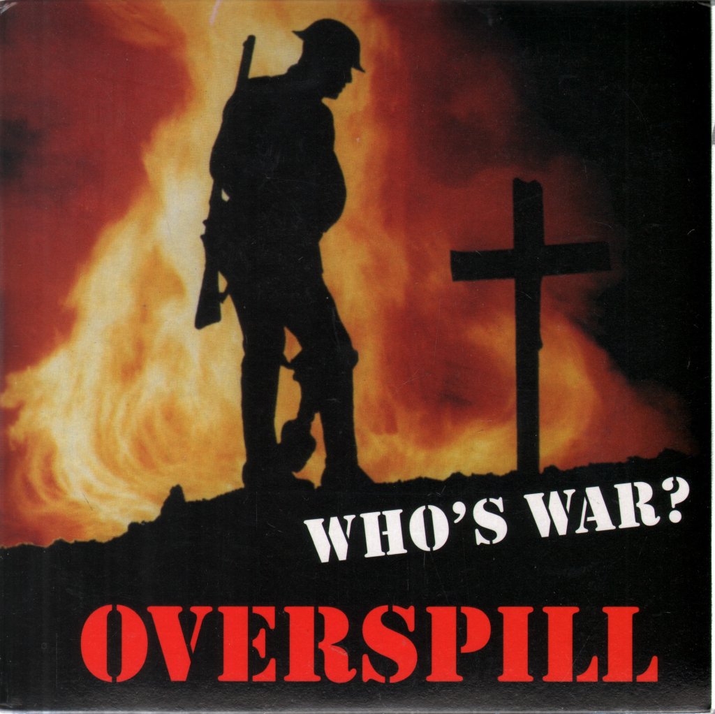 Overspill - Who's War? - 7 Inch