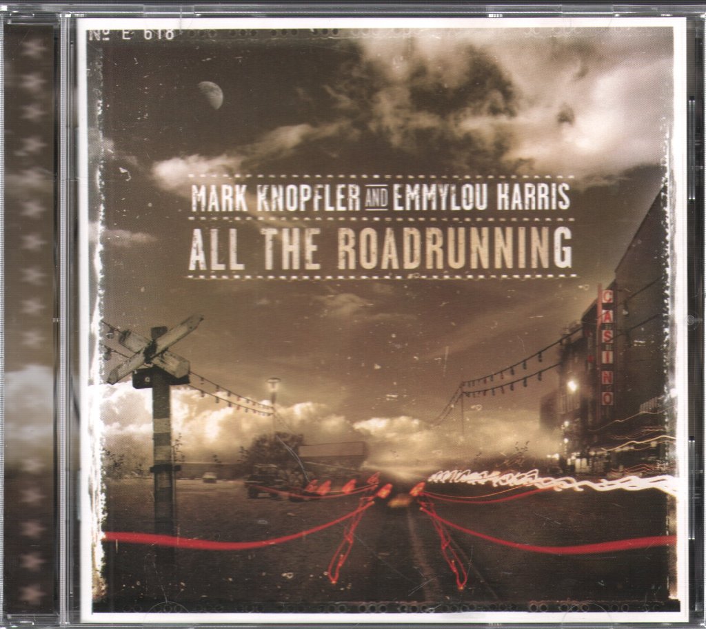 Mark Knopfler And Emmylou Harris - All The Roadrunning - Cd