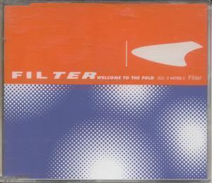 Filter - Welcome To The Fold - Cd