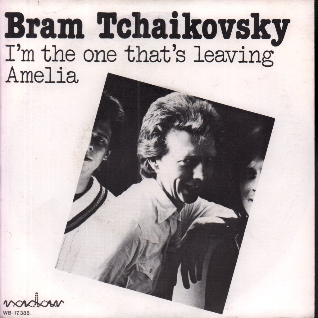 Bram Tchaikovsky - I'm The One That's Leaving - 7 Inch