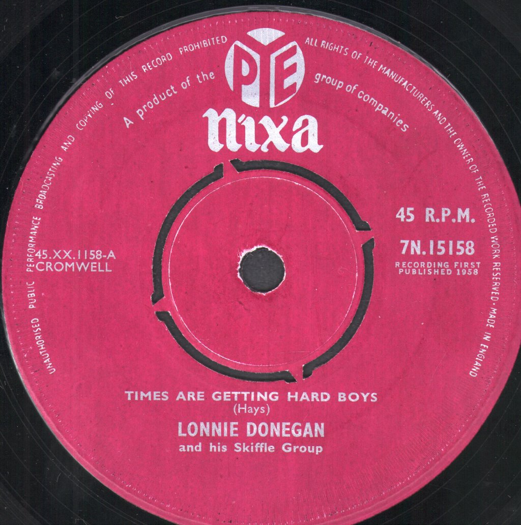 Lonnie Donegan - Times Are Getting Hard Boys - 7 Inch