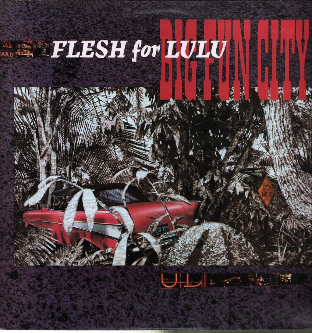 Flesh For Lulu - Big Fun City - Lp
