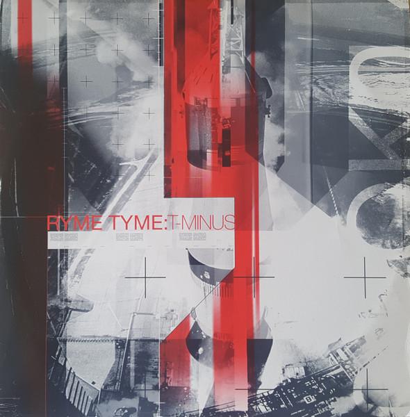 Ryme Tyme - T-Minus - 12 Inch