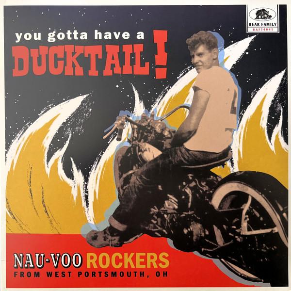 Various Artists - You Gotta Have A Ducktail! Nau-Voo Rockers From West Portsmouth, OH - 10 Inch