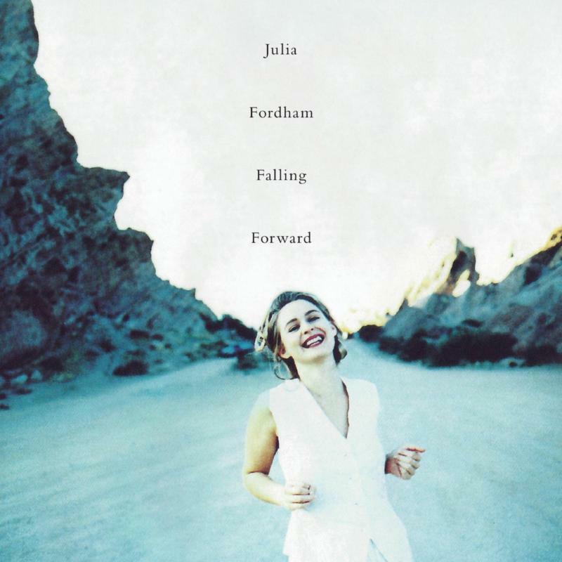 Julia Fordham - Falling Forward (Deluxe Edition) - Double Cd