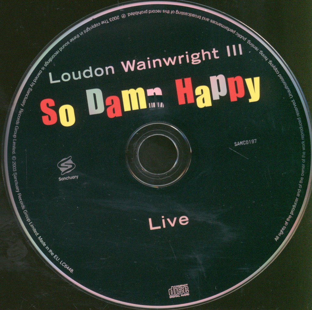 Loudon Wainwright 3 - So Damn Happy - Cd
