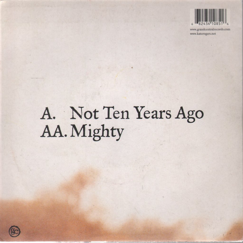 Kate Rogers - Not Ten Years Ago - 7 Inch