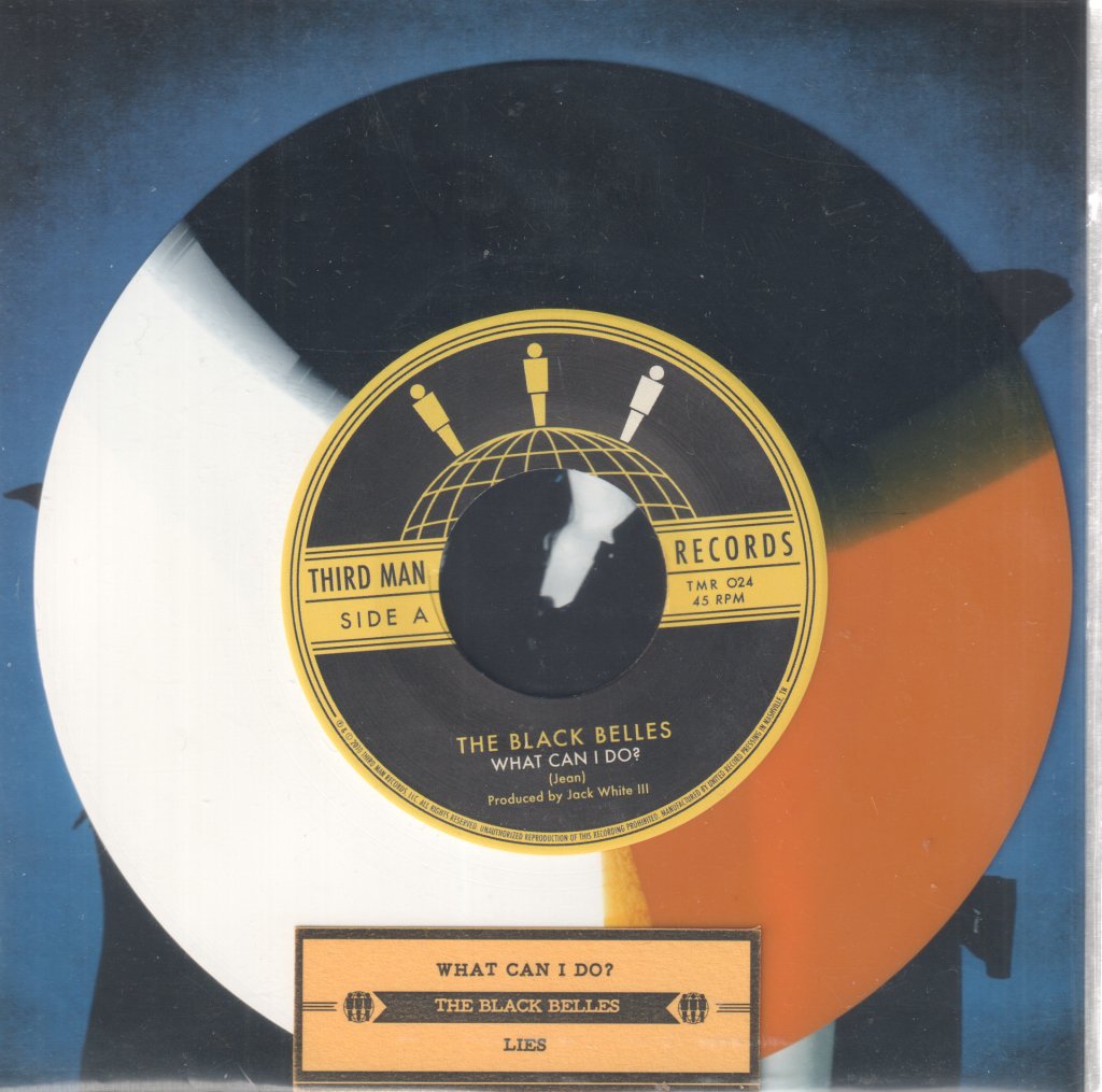 Black Belles - What Can I Do? - 7 Inch
