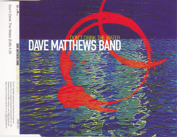Dave Matthews Band - Don't Drink The Water - Cd