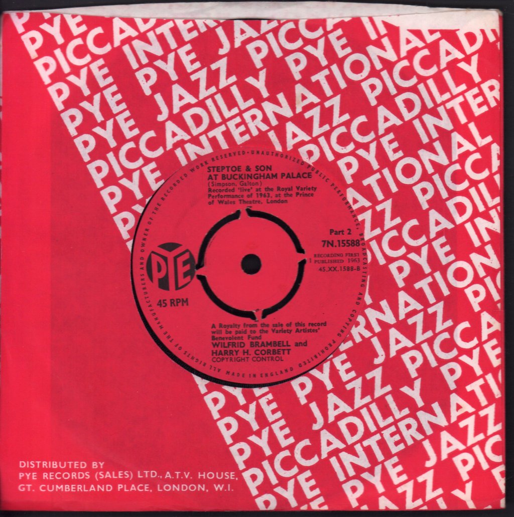 Wilfrid Brambell And Harry H Corrbett - Steptoe And Son At Buckingham Palace - 7 Inch