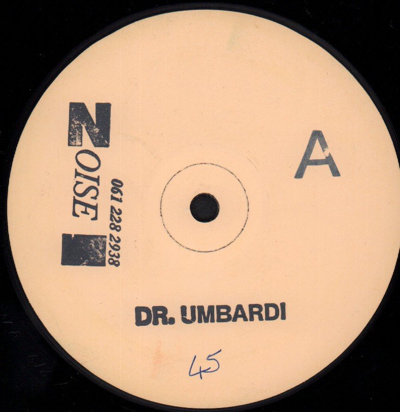 Dr. Umbardi - One Day We'll All Be Free - 12 Inch