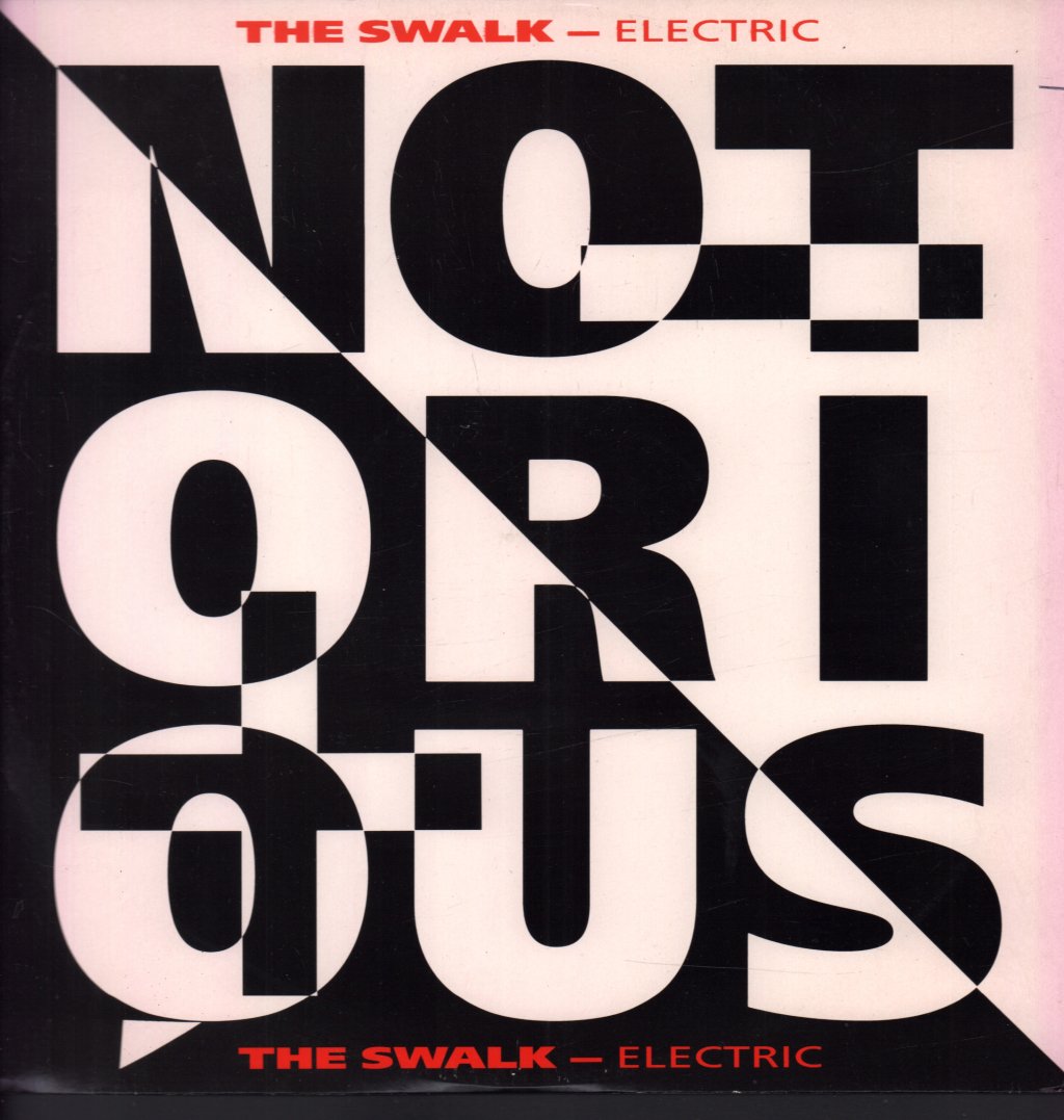 Notorious - Swalk - 12 Inch
