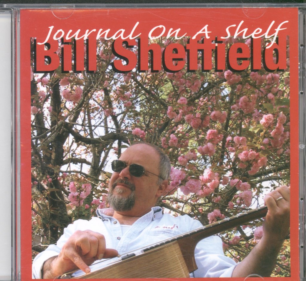 Bill Sheffield - Journal On A Shelf - Cd