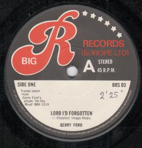 Gerry Ford - Lord I'd Forgotten - 7 Inch