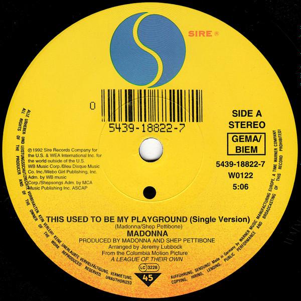 Madonna - This Used To Be My Playground - 7 Inch