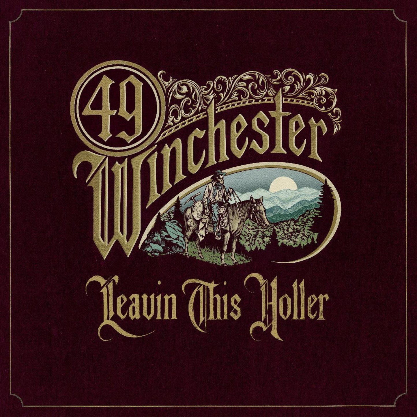 49 Winchester - Leavin' This Holler - Cd