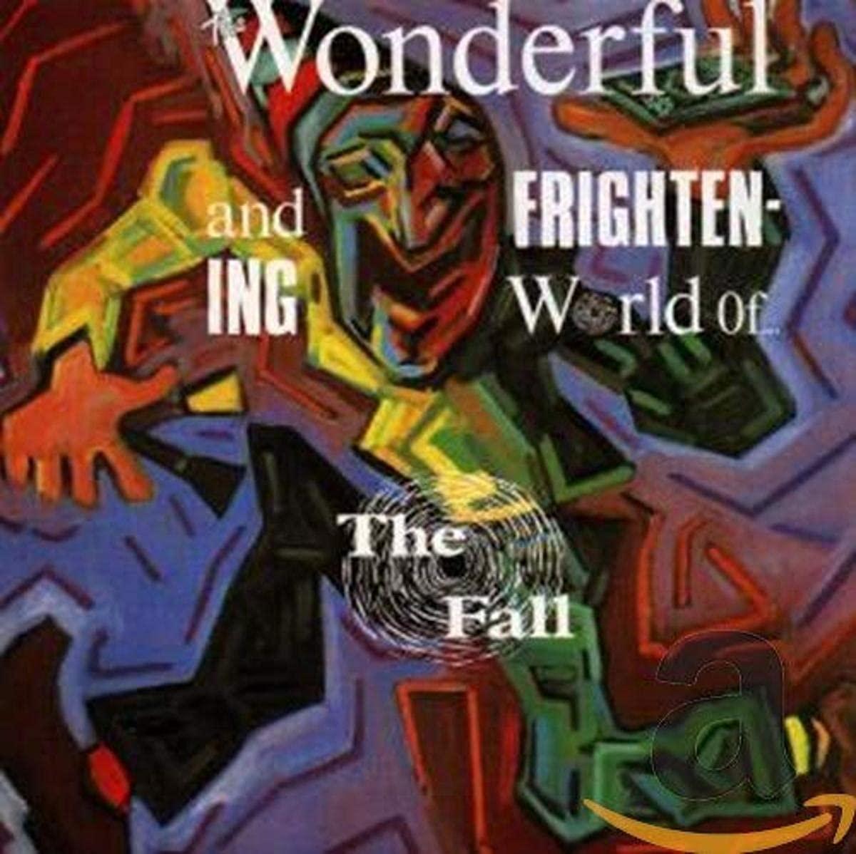 Fall - Wonderful and Frightening World Of... - Cd