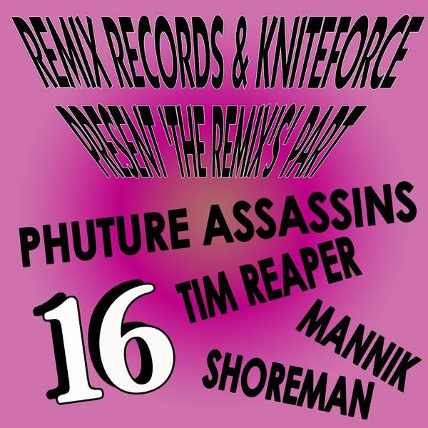 Various Artists - Remix Records & Kniteforce Present The Remix's' Part 16 - 12 Inch