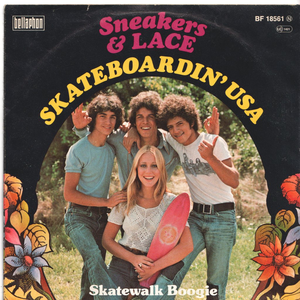 Sneakers And Lace - Skateboardin' Usa - 7 Inch